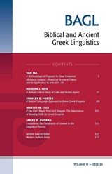 Biblical and Ancient Greek Linguistics, Volume 11 - Stanley E. Porter ; Matthew Brook O'Donnell - 9798385225941