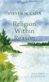 Religion Within Reason, Second Edition - Steven M Cahn - 9798385242054