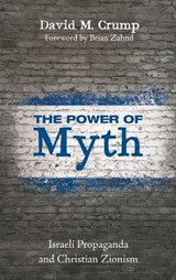 The Power of Myth - David M Crump - 9798385243068