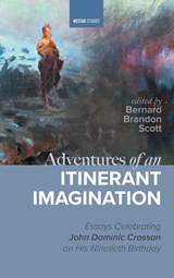 Adventures of an Itinerant Imagination - Bernard Brandon Scott - 9798385249510