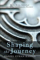 Shaping the Journey - Daniel Ethan Harris - 9798385251308