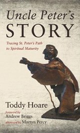 Uncle Peter's Story - Toddy Hoare - 9798385254101