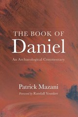 The Book of Daniel - Patrick Mazani - 9798385256235