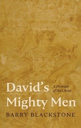 David's Mighty Men - Barry Blackstone - 9798385260850