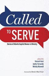 Called to Serve - Hannah Hunt ; Joetta Fernando ; Melody Maxwell - 9798385262793