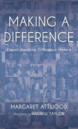 Making a Difference - Marg Attwood - 9798385270798