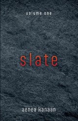 Slate - Aenea Kanaan - 9798385271177
