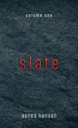 Slate - Aenea Kanaan - 9798385271184