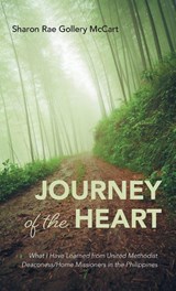 Journey of the Heart - Sharon Rae McCart - 9798385273409