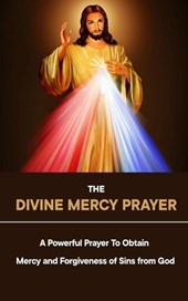 The Divine Mercy Prayer
