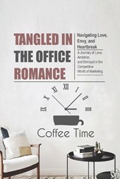 Tangled in the Office Romance