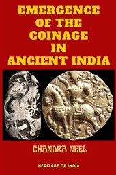 Emergence of the Coinage in Ancient India