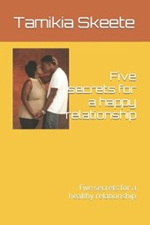 Five secrets for a happy relationship