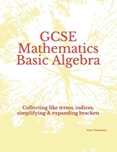GCSE Mathematics Basic Algebra