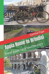 Appia Rome to Brindisi