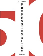 50 Laws of Professionalism
