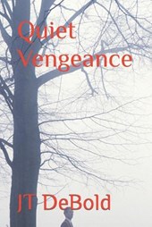 Quiet Vengeance