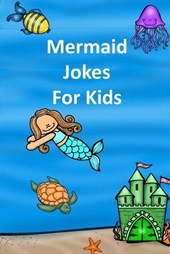 Mermaid Jokes For Kids