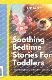 Soothing Bedtime Stories For Toddlers