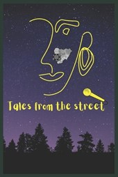 Tales from the street
