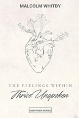 Thrice Unspoken - Malcolm Whitby - 9798387215797