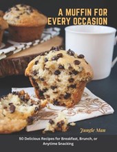 A Muffin for Every Occasion