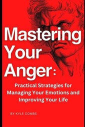 Mastering Your Anger