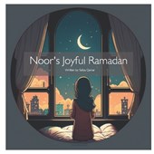Noor's Joyful Ramadan