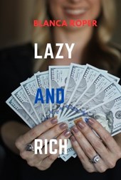 Lazy And Rich