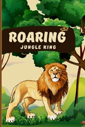 Roaring Jungle king
