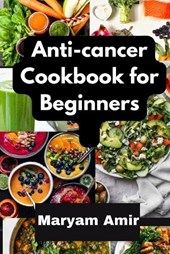 Anti cancer cookbooks