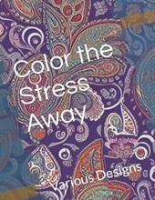 Color the Stress Away