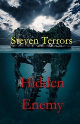 Hidden Enemy - Steven Terrors - 9798388288868