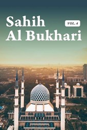 Sahih Al Bukhari Hadith Volume 4 of 9 In English Only Translation Book 51 to 56