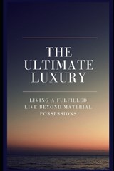 The Ultimate Luxury - Avery Bennett - 9798388788436
