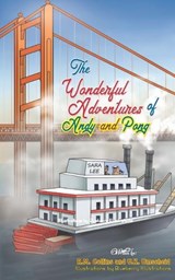 The Wonderful Adventures of Andy and Pong - R M Collins and V K Umscheid - 9798388908070