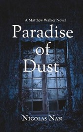 Paradise of Dust