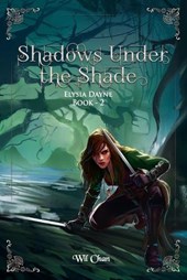 Shadows Under the Shade - Elysia Dayne