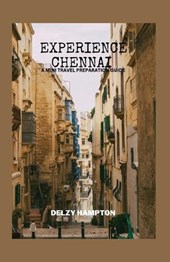 Experience Chennai