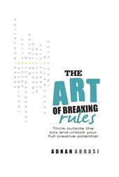 The Art of Breaking Rules