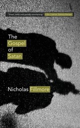 The Gospel of Satan - Nicholas Fillmore - 9798390171189