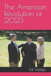 The American Revolution of 2023
