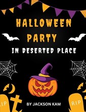 Halloween Party in Deserted Place