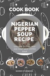 Step By Step On How To Prepare Nigeria Pepper Soup