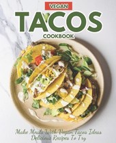 Vegan Tacos Cookbook