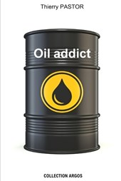 Oil addict