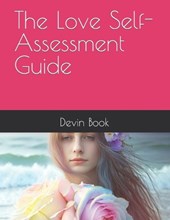 The Love Self-Assessment Guide