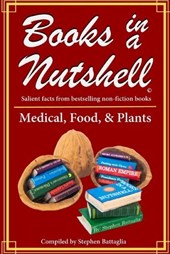 BOOKS IN A NUTSHELL -Medical / Food / Plants