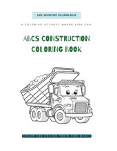 ABCs Construction Coloring Book