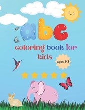 ABC Coloring Book for kids ages 1-3
